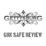 gettysburg gun safe review